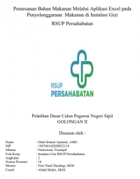 Pemesanan Bahan Makanan Melalui Aplikasi Excel Pada Penyelenggaraan Makanan Di Instalasi Gizi RSUP Persahabatan