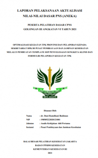 Optimalisasi Kegiatan TPK Provinsi dan Pelaporan Kepada Sekretariat DPK di Pusat Pembiayaan dan Jaminan Kesehatan Melalui Pembuatan Template SOP Penyelesaiaan Sengketa Klinis dan Formulir Pelaporan Kegiatan TPK