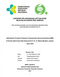 Optimalisasi Prosedur Pelayanan Intraoperative Neuromonitoring (IONM) di Rumah Sakit Pusat Otak Nasional Prof. Dr. dr. Mahar Mardjono Jakarta tahun 2021