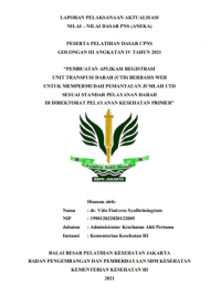 Pembuatan Aplikasi Registrasi Unit Transfusi Darah (UTD) Berbasis Web UNtuk Mempermudah Pemantauan Jumlah UTD Sesuai Standar Pelayanan Darah di Direktorat Pelayanan Kesehatan Primer