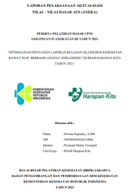 Optimalisasi Penyajian Laporan Bulanan klaim BPJS Kesehatan Rawat Inap Berbasis Google Spreadsheet Di RSAB Harapan Kita Tahu 2021