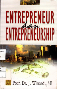 Entrepreneur dan Entrepreneurship