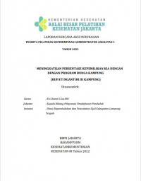 Meningkatan Persentase Kepemilikan KIA dengan Program Bunga Kampung (BUPATI NGANTOR DI KAMPUNG)