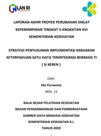 Strategi Penyusunan Implementasi Kebijakan Keterpaduan Satu Data Terintegrasi Berbasis TI