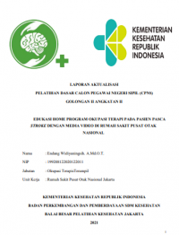Edukasi Home Program Okupasi Terapi Pada Pasien Pasca Stroke Dengan Media Video di Rimah Sakit Pusat Otak Nasional