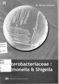 Enterobacteriacae : Salmonella & Shigella