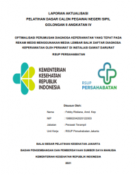 Optimalisasi Perumusan Diagnosa Keperawatan yang Tepat Pada Rekam Medis Menggunakan Media Lembar Balik Daftar Diagnosa Keperawatan Oleh Perawat di Instalasi Gawat Darurat RSUP Persahabatan