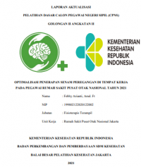 Optimalisasi Penerapan Senam Peregangan di Tempat Kerja pada Pegawai Rumah Sakit Pusat Otak Nasional Tahun 2021