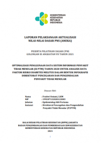 Optimalisasi Penggunaan Data Sistem Informasi Penyakit Tidak Menular (Si PTM) Tahun 2020 Untuk Analisis Data Faktor Risiko Diabetes Melitus Dalam Bentuk Infografis Direktorat Pencegahan Dan Pengendalian Penyakit Tidak Menular