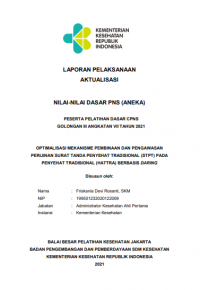 Optimalisasi Mekanisme Pembinaan Dan Pengawasan Perijinan Surat Tanda Penyehat Tradisional (STPT) Pada Penyehat Tradisional (HATTRA) Berbasis Daring