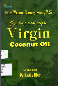 Gaya Hidup Sehat Dengan Virgin Coconut Oil