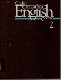 Grolier Intermediate English Course 2