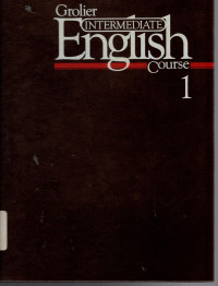 Grolier Intermediate English Course 1