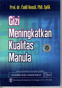 Gizi Meningkatkan Kualitas Manula