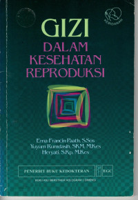 Gizi Dalam Kesehatan Reproduksi