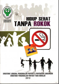 Hidup Sehat Tanpa Rokok