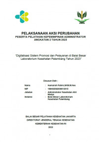 Digitalisasi Sistem Promosi dan Pelayanan di Balai Besar Laboratorium Kesehatan Palembang Tahun 2023