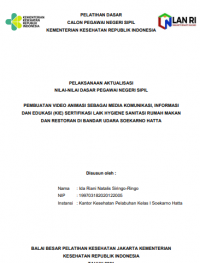 Pembuatan Video Animasi Sebagai Media Komunikasi, Informasi dan Edukasi (KIE) Sertifikasi Laik Hygiene Sanitasi Rumah Makan dan Restoran di Bandar Udara Soekarno Hatta