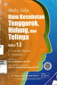 Buku Saku Ilmu Kesehatan Tenggorok, Hidung, dan Telinga