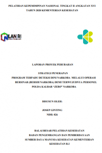 Strategi Penerapan Program Terpadu Deteksi Dini Narkoba Melalui Operasi Bersinar (Bersih Narkoba) Demi Terwujudnya Personel Polda KALBAR 