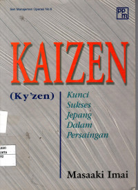 Kaizen: kunci sukses jepang dalam persaingan