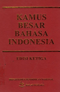 Kamus Besar Bahasa Indonesia