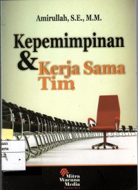 Kepemimpinan &  Kerja Sama Tim