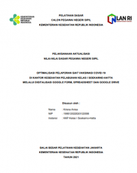 Optimalisasi Pelaporan Giat Vaksinasi Covid-19 di Kantor Kesehatan Pelabuhan Kelas I Soekarno-Hatta Melalui Digitalisasi Google Form, Spreadsheet, dan Google Drive