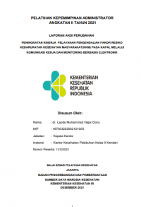 Peningkatan Kinerja Pelayanan Pengendalian Fakor Resiko Kedaruratan Kesehatan Masyarakat (KKM) Pada Kapal Melalui Komunikasi Kerja dan Monitoring Berbasis Elektronik