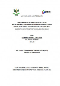 Pengembangan Potensi Sumber Daya Alam Melalui Pembuatan Tambak Ikan dengan Memanfaatkan Sungai Jelai di Desa Terusan Kecamatan Manis Mata Kabupaten Ketapang Provinsi Kalimantan Barat