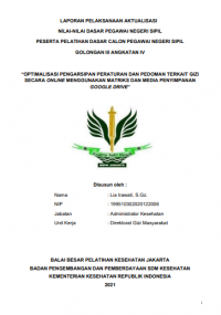 Optimalisasi Pengarsipan Peraturan dan Pedoman Terkait Gizi Secara Online Menggunakan Matriks dan Media Penyimpanan Google Drive