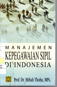 Manajemen Kepegawaian Sipil Di Indonesia