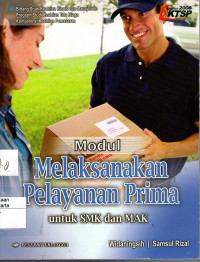 Modul Melaksakan Pelayanan Prima Untuk SMK dan MAK