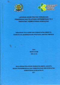 Image of Kebijakan Pola Karir dan Pemanfaatan Simantel Rawatan Dalam Mendukung Penataan Jabatan Pimpinan