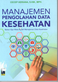 Manajemen Pengolahan Data Kesehatan