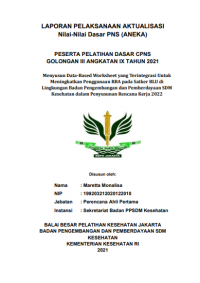 Menyusun Data-Based Worksheet yang Terintegrasi Untuk 
Meningkatkan Penggunaan RBA pada Satker BLU di 
Lingkungan Badan Pengembangan dan Pemberdayaan SDM 
Kesehatan dalam Penyusunan Rencana Kerja 2022