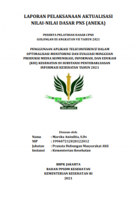 Penggunaan Aplikasi Teleconference Dalam Optimalisasi Monitoring Dan Evaluasi Mingguan Produksi Media Komunikasi, Informasi, Dan Edukasi (KIE) Kesehatan Di Substansi Penyebarluasan Informasi Kesehatan Tahun 2021