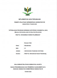 Optimalisasi Program Skrinning Hipotiroid Kongenital (SHK) Melalui Aplikasi e-SHK Di Wilayah Rujukan RSUP Dr. Mohammad Hoesin Palembang