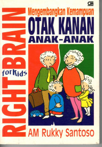 Right Brain For Kids: Mengembangkan Kemampuan Otak Anak-anak