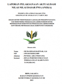 Desain Sistem Terintergrasi E-Lab Dalam Penginputan Data dan Monitoring Pengelolaan Laboraturium Untuk Meningkatkan Efektivitas Pengelolaan Laboratorium UAPV Bidang Metrologi Legal Kabupaten Tangerang