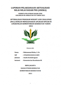 Optimalisasi Program Weigth Loss Challenge (WLC) Dengan Menggunakan Aplikasi Sipgar Di Lingkungan Kementerian Kesehatan Tahun 2021