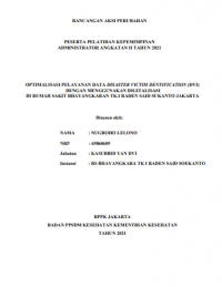 Optimalisasi Pelayanan Data Disaster Victim Identification (DVI) Dengan Menggunakan Digitalisasi Di Rumah Sakit Bhayangkara Tk.I Raden Said Sukanto Jakarta