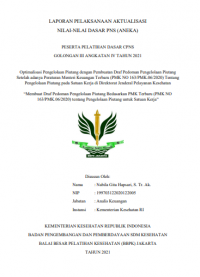 Optimalisasi Pengelolaan Piutang dengan Pembuatan Draf Dokumen Pengelolaan Piutang Setelah Adanya Peraturan Menteri Keuangan Terbaru (PMK No/163/PMK.06/2020) tentang Pengelolaan Piutang pada Satuan Kerja di Direktorat Jenderal Pelayanan Kesehatan