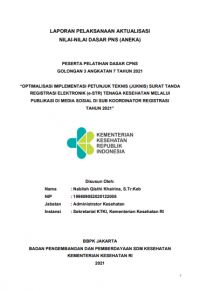 Optimalisasi Implementasi Petunjuk Teknis (Juknis) Surat Tanda Registrasi Elektronik (e-STR) Tenaga Kesehatan Melalui Publikasi Di Media Sosial Di Sub Koordinator Registrasi Tahun 2021