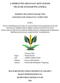 Upaya Peningkatan Pelayanan Pengujian Barang Dalam Keadaan Terbungkus (BDKT) Dengan Penyusunan Rancangan Revisi Standar Operasional Prosedur Di Bidang Metrologi Legal Kabupaten Tangerang