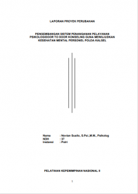 Pengembangan Sistem Penanganan Pelayanan Psikologidoor to Door Konseling Guna Mewujudkan Kesehatan Mental Personel Polda Kalsel