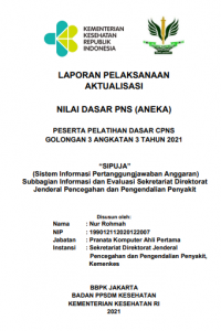 “SIPUJA” (Sistem Informasi Pertanggungjawaban Anggaran) Subbagian Informasi dan Evaluasi Sekretariat Direktorat Jenderal Pencegahan dan Pengendalian Penyakit