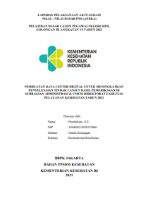 Pembuatan data Center Digital Untuk Meningkatkan Penyelesaiaan Tindak Lanjut hasil Pemeriksaan di Subbagian Administrasi & Umum Direktorat Fasilitas Pelayanan Kesehatan Tahun 2021