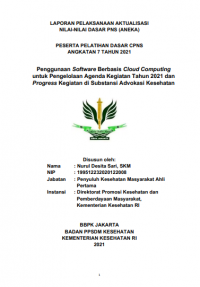 Penggunaan Software Berbasis Cloud Computing untuk Pengelolaan Agenda Kegiatan Tahun 2021 dan Progress Kegiatan di Substansi Advokasi Kesehatan