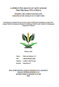 Pembaharuan Template Kertas Kerja Evaluasi SAKIP dan Pemanfaatan Google Drive sebagai Media Penyimpanan Dokumen Pendukung SAKIP untuk Auditor di Lingkungan Inspektorat Jenderal